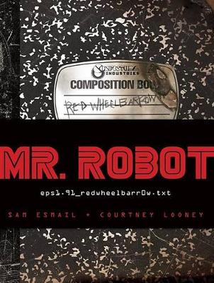 Book cover for Mr. Robot: Red Wheelbarrow