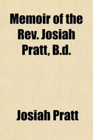 Cover of Memoir of the REV. Josiah Pratt, B.D.