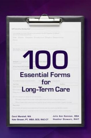 Cover of 100 Essential Forms for Long-Term Care
