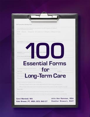 Book cover for 100 Essential Forms for Long-Term Care