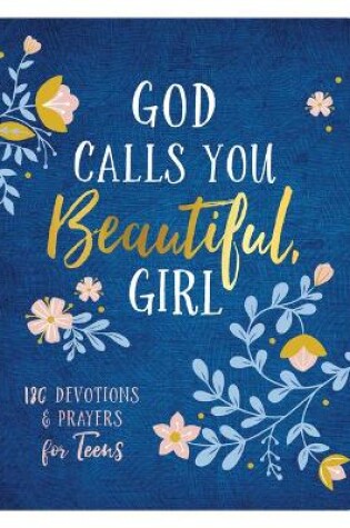 Cover of God Calls You Beautiful, Girl