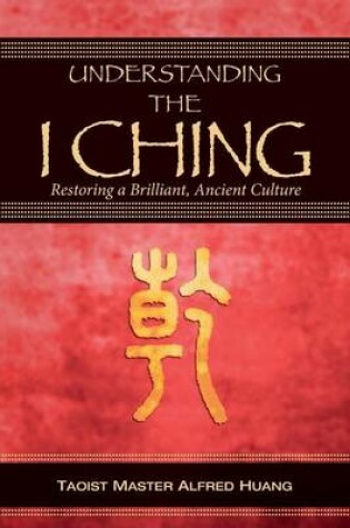 Cover of Understanding the I Ching