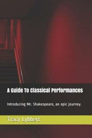 Cover of A Guide To Classical Performances