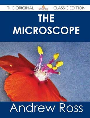 Book cover for The Microscope - The Original Classic Edition