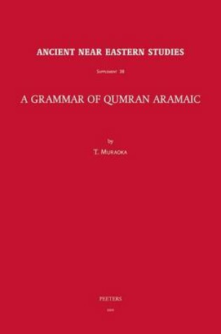 Cover of A Grammar of Qumran Aramaic