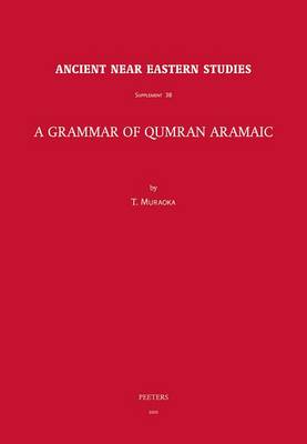 Cover of A Grammar of Qumran Aramaic