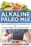 Book cover for Alkaline Paleo Mix