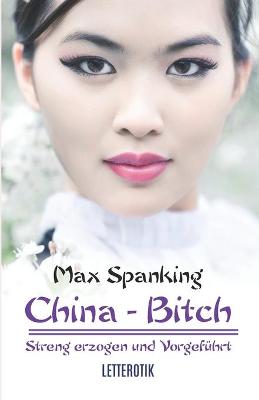 Book cover for China - Bitch