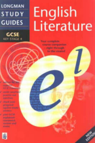 Cover of Longman GCSE Study Guide: English Literature New Edition