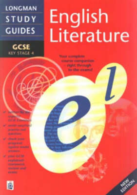 Cover of Longman GCSE Study Guide: English Literature New Edition