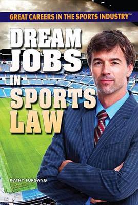 Book cover for Dream Jobs in Sports Law