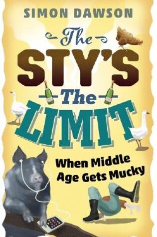 Cover of The Sty's the Limit