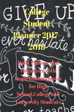 Cover of College Student Planner 2017-2018