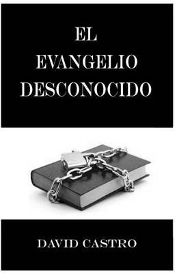 Book cover for El Evangelio Desconocido