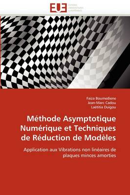 Book cover for M thode Asymptotique Num rique Et Techniques de R duction de Mod les