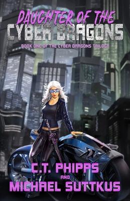 Cover of Daughter of the Cyber Dragons