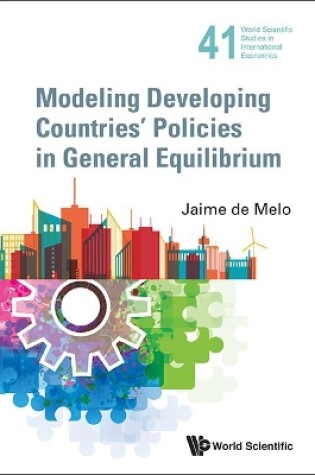 Cover of Modeling Developing Countries' Policies In General Equilibrium