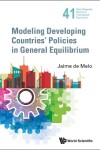 Book cover for Modeling Developing Countries' Policies In General Equilibrium