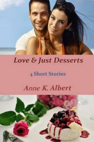 Cover of Love & Just Desserts