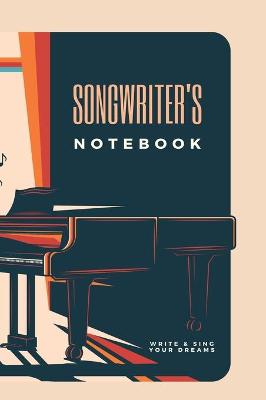 Book cover for Songrwriter's notebook