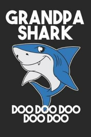 Cover of Grandpa Shark Doo Doo Doo Doo Doo