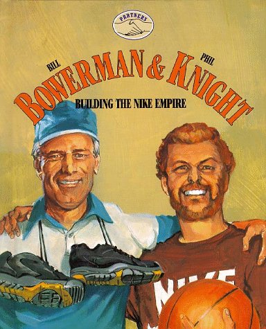 Book cover for Bill Bowerman & Phil Knight