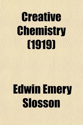 Book cover for Creative Chemistry (1919)