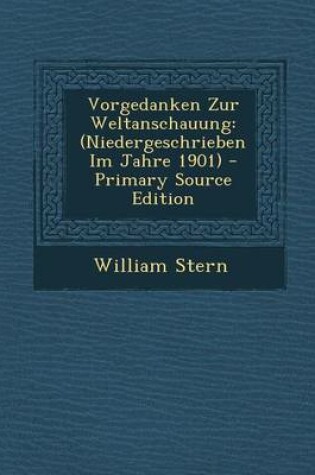 Cover of Vorgedanken Zur Weltanschauung