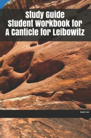 Cover of Study Guide Student Workbook for A Canticle for Leibowitz