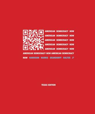 Book cover for American Democracy Now TX Ed. with Connect Access Card