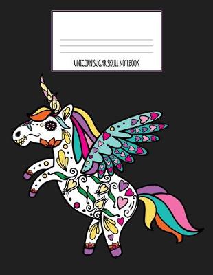 Book cover for Unicorn Sugar Skull Notebook