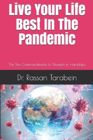 Cover of Live Your Life Best In The Pandemic