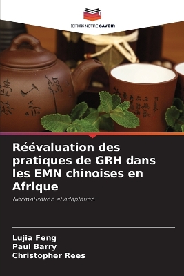 Book cover for Réévaluation des pratiques de GRH dans les EMN chinoises en Afrique