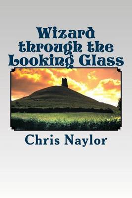 Book cover for Wizard Through the Looking Glass