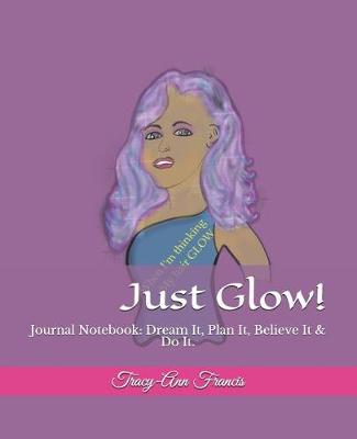 Book cover for Just Glow!