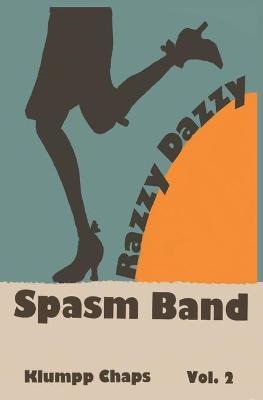 Cover of Razzy Dazzy Spasm Band