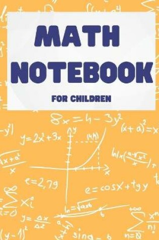 Cover of Math Notebook for Children
