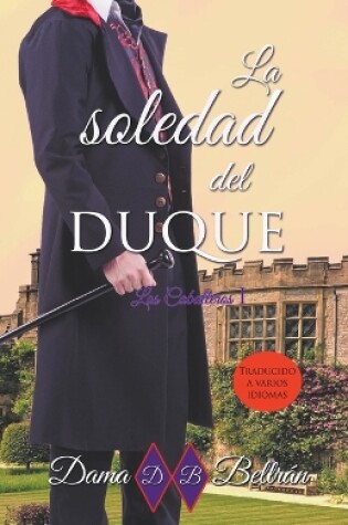 Cover of La soledad del Duque