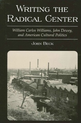 Cover of Writing the Radical Center