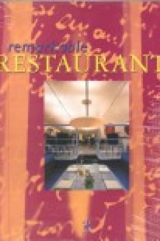 Cover of Remarkable Restaurants