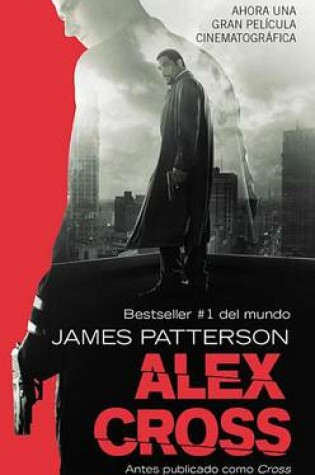 Cover of Cross (Also Published as Alex Cross)