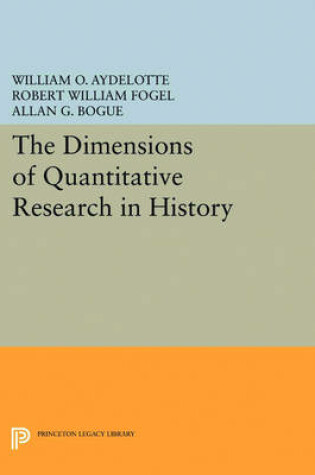 Cover of The Dimensions of Quantitative Research in History