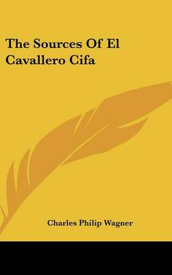 Book cover for The Sources of El Cavallero Cifa