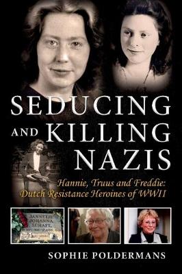 Book cover for Seducing and Killing Nazis