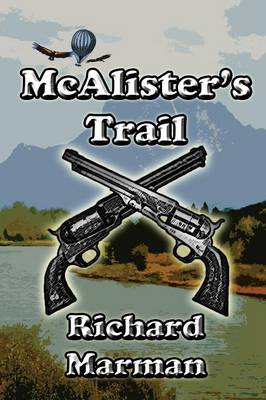 Book cover for McAlister's Trail - Book 5 in the McAlister Line