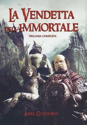 Book cover for La Vendetta Dell'immortale