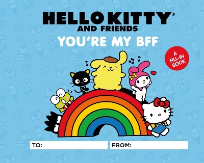 Book cover for Hello Kitty and Friends: You're My BFF