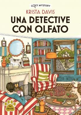 Book cover for Una Detective Con Olfato / A Detective with a Nose