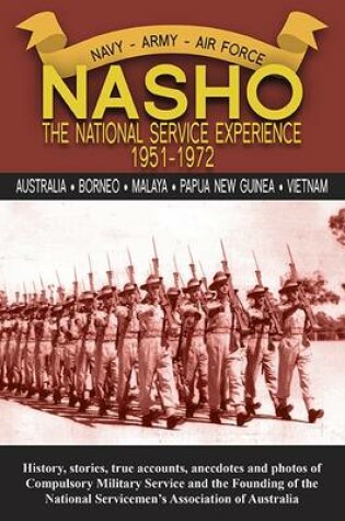 Cover of Nasho - the National Service Experience 1951-72