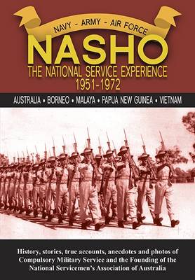 Book cover for Nasho - the National Service Experience 1951-72